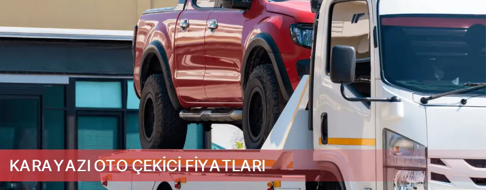 Karayazı İlçemi Oto Çekici Fiyatları